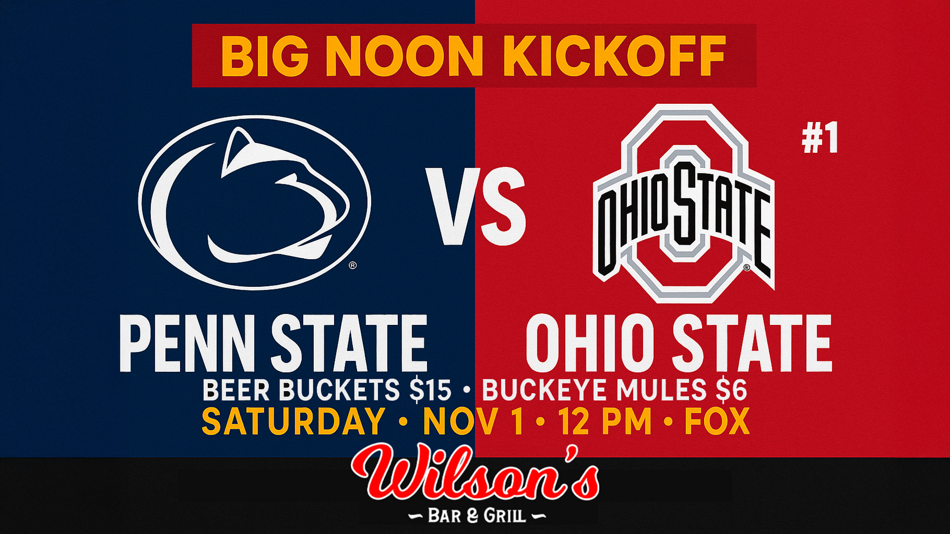 Featured image for “#2 Ohio State vs #7 Penn State – Game Day Watch at Wilson’s Bar & Grill Hilliard”