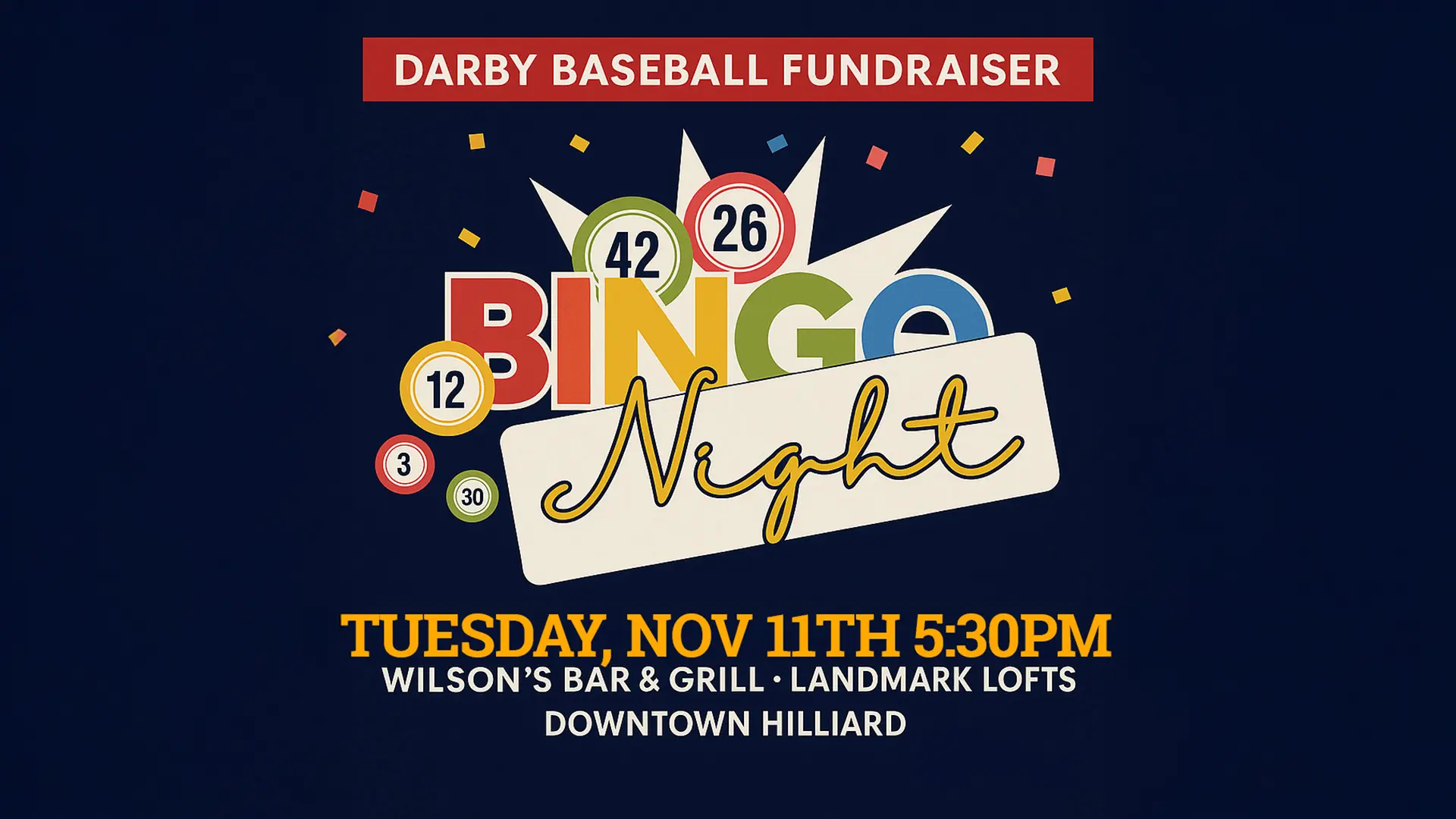 Featured image for “Darby Baseball Fundraiser Bingo Night in Downtown Hilliard – Tuesday, Nov 11th at Wilson’s Bar & Grill”