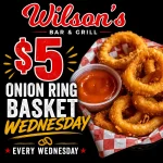 $5 crispy onion ring basket Wednesday special at Wilson’s Bar & Grill in Hilliard