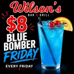 $8 Blue Bomber Friday drink special at Wilson’s Bar & Grill in Hilliard