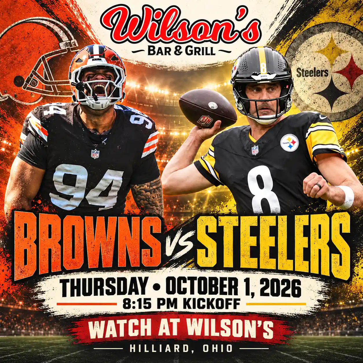 Browns vs. Steelers at Wilson's Bar & Grill in Hilliard, Thursday October 1, 2026 at 8:15 PM.