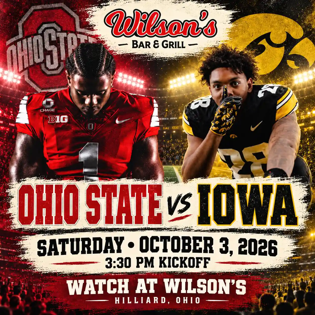 Ohio State vs. Iowa at Wilson's Bar & Grill in Hilliard, Saturday October 3, 2026 at 3:30 PM.
