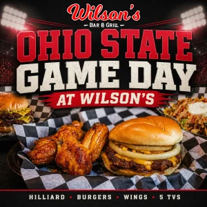 Ohio State game-day watch party at Wilson's Bar & Grill in Hilliard with burgers and wings