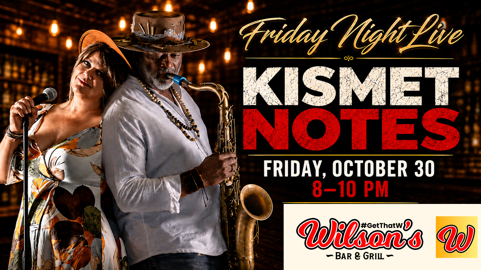 Kismet Notes performs at Wilson’s in Hilliard Friday, October 30, 8–10 PM, with the approved Wilson’s logo.