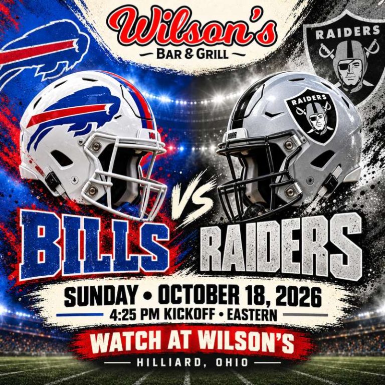 Bills vs. Raiders at Wilson’s | October 18 at 4:25 PM Eastern, Hilliard, Ohio.