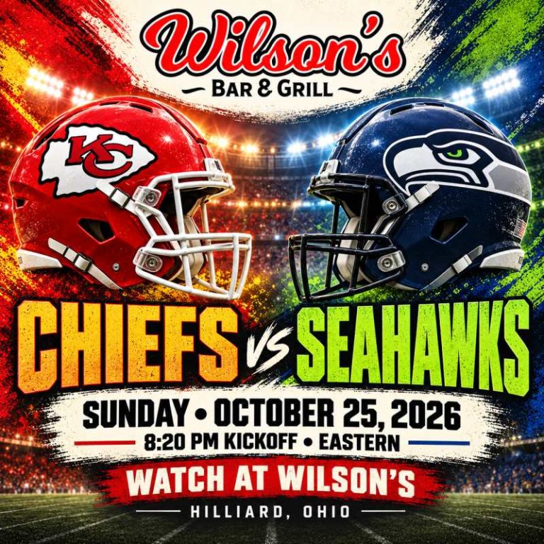 Chiefs vs. Seahawks at Wilson’s | October 25 at 8:20 PM Eastern, Hilliard, Ohio.