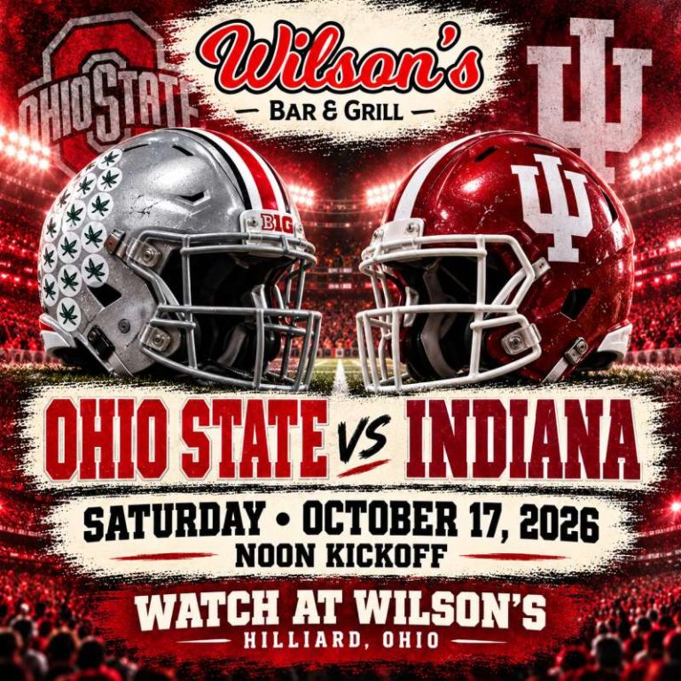 Ohio State vs. Indiana at Wilson’s in Hilliard, Saturday October 17, 2026, noon kickoff.
